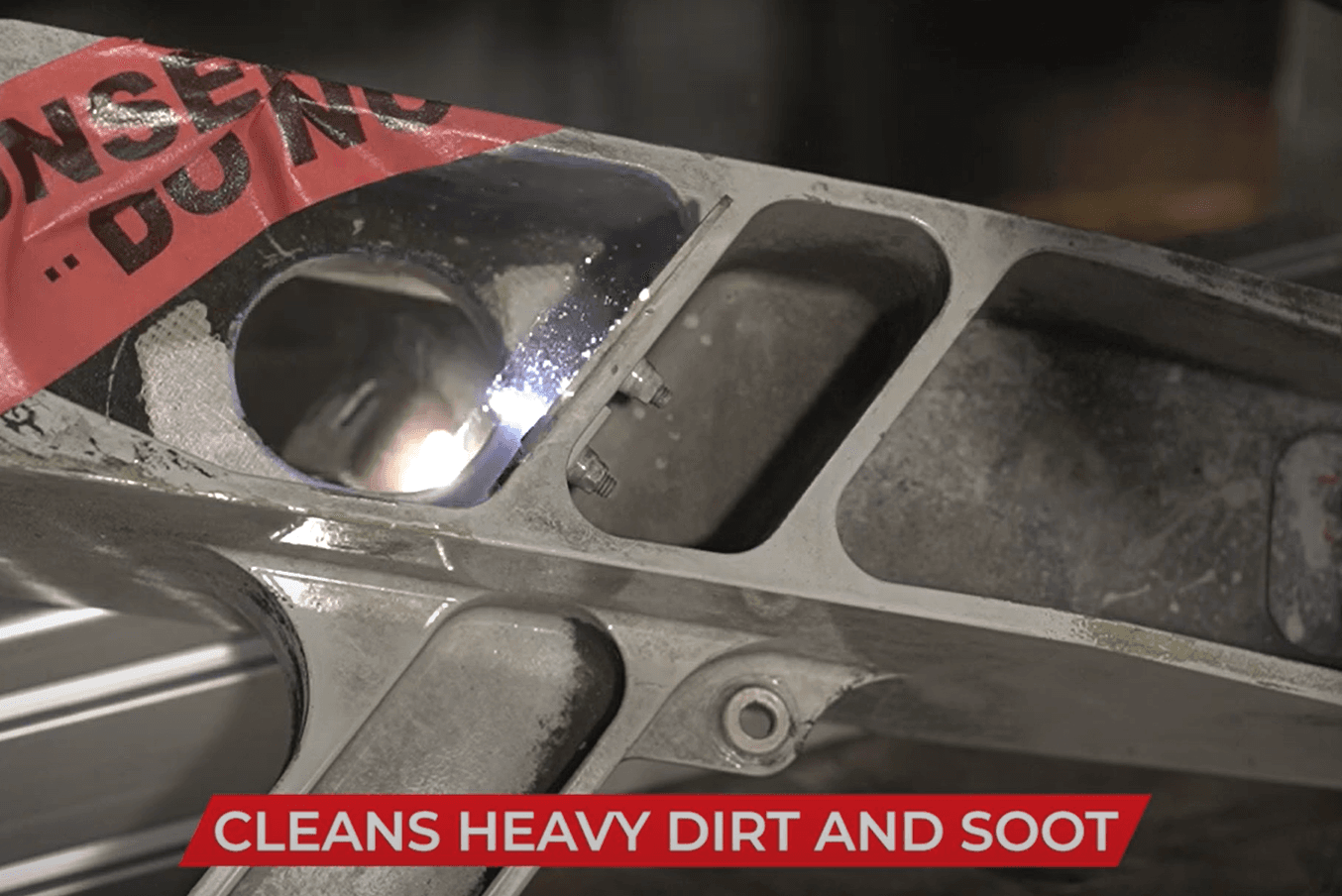 Cleans Heavy Dirt and Soot